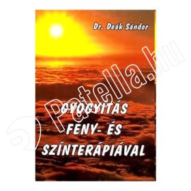 Gyógyítás Fény- és Színterápiával