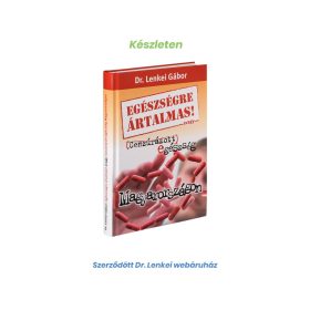   Dr. Lenkei Egészségre ártalmas, avagy Cenzúrázott egészség Magyarországon 